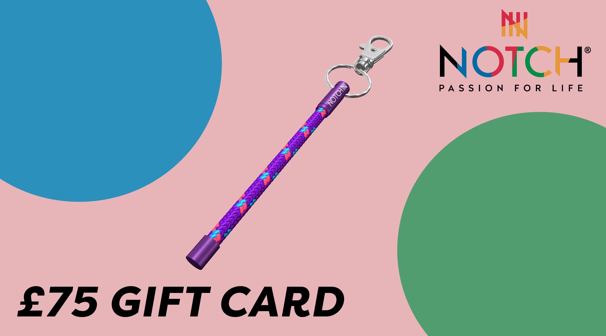 NOTCH £75 E-Gift Card
