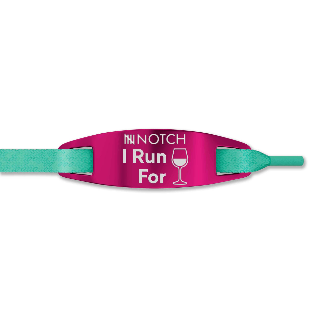I Run For Wine NOTCH Lace Tag
