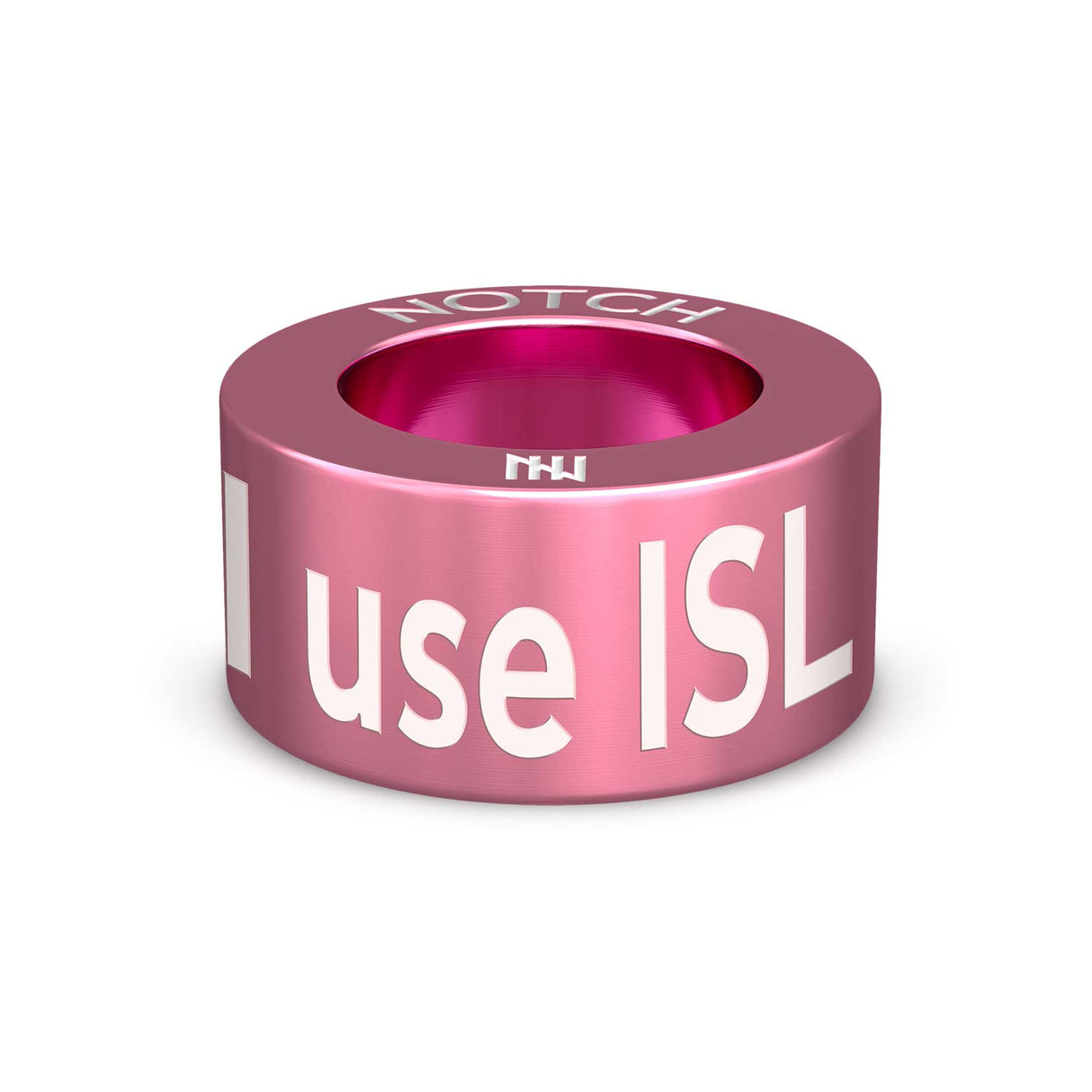 I Use ISL NOTCH Charm