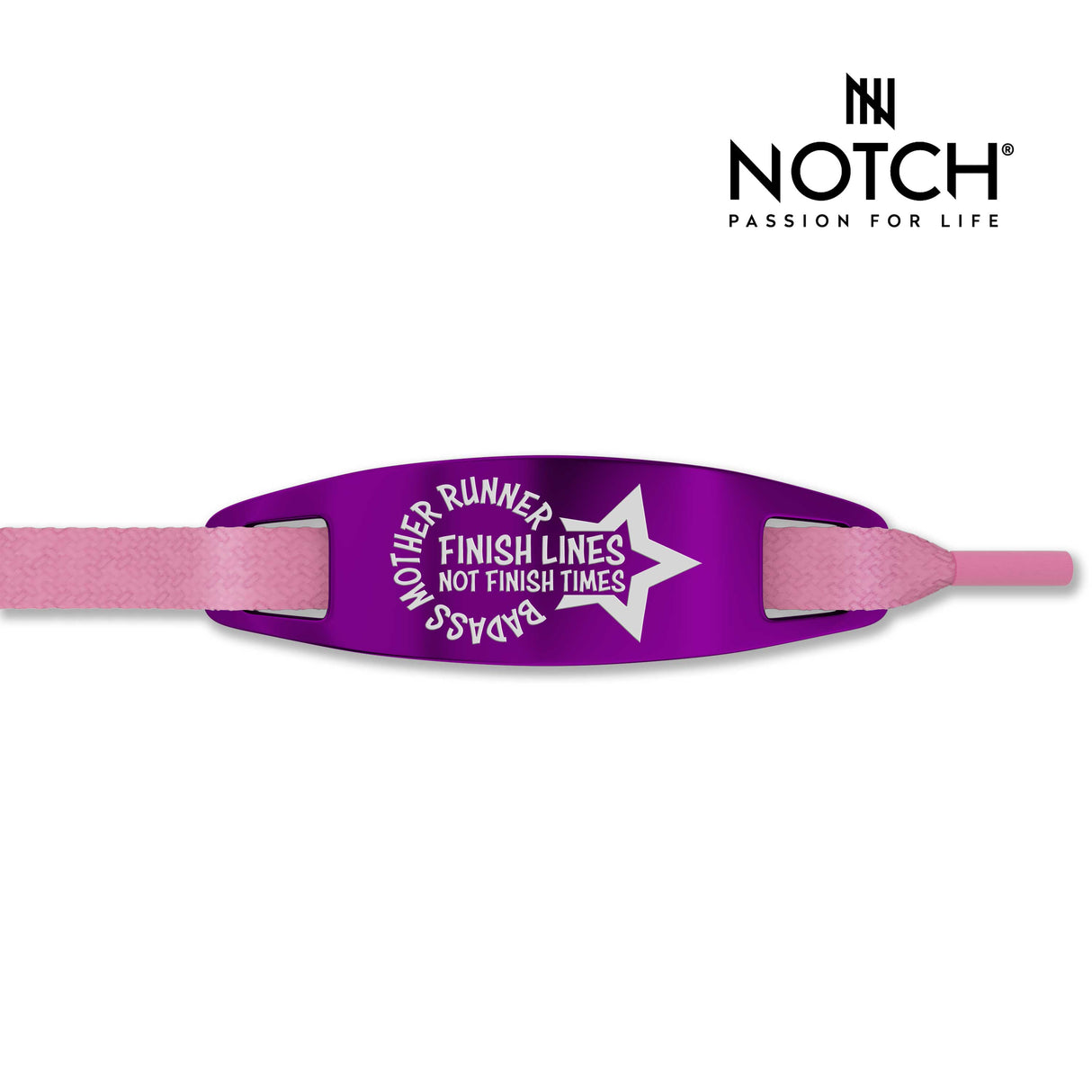 Badass Mother Runner Finish Lines Not Finish Times NOTCH Lace Tag