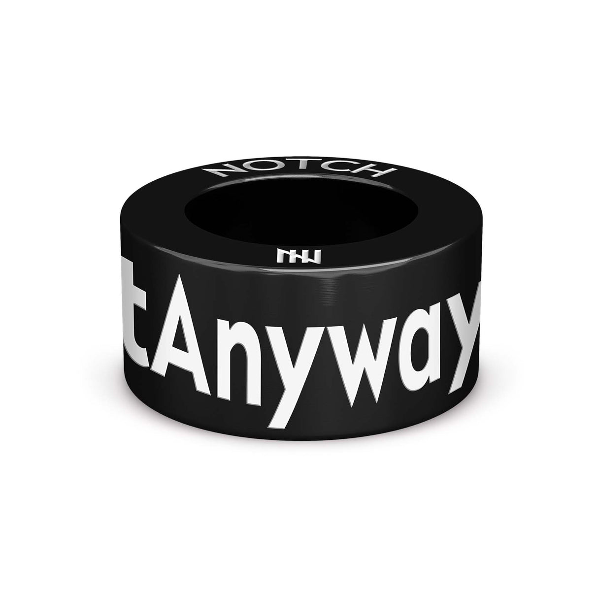 #FeelTheFearAndDoItAnyway NOTCH Charm