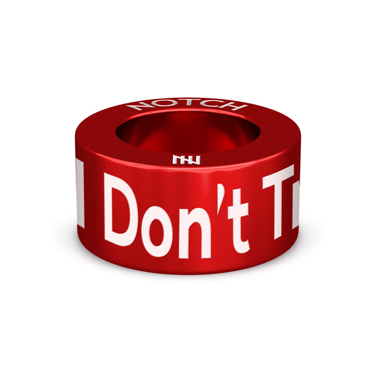 I DON'T TRI, I DU NOTCH Charm