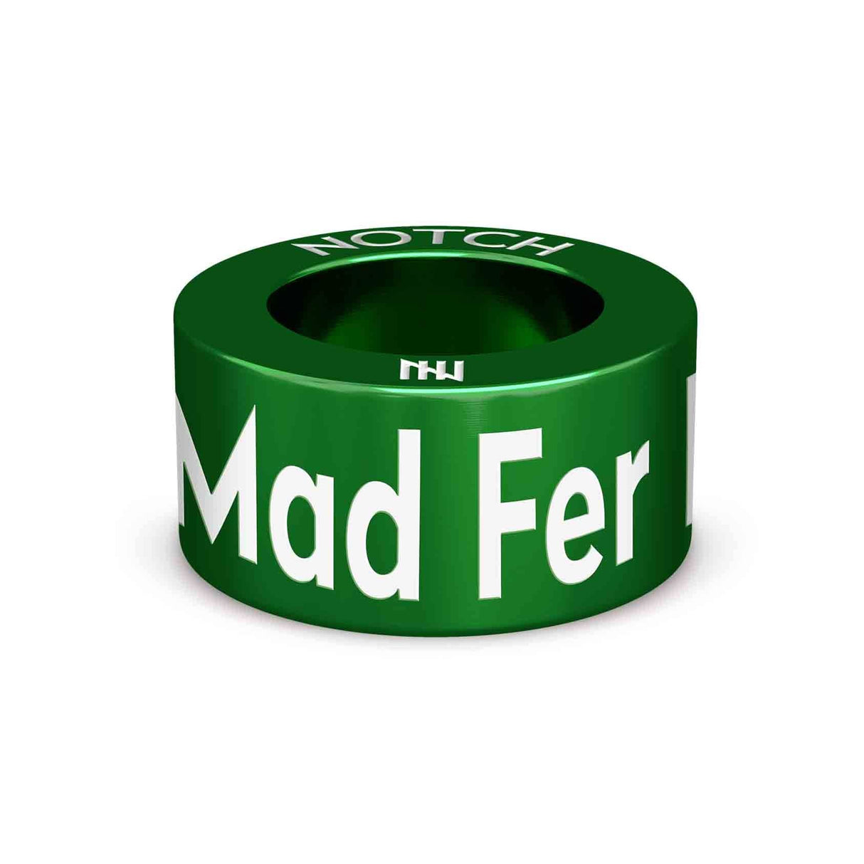 Mad Fer It! NOTCH Charm