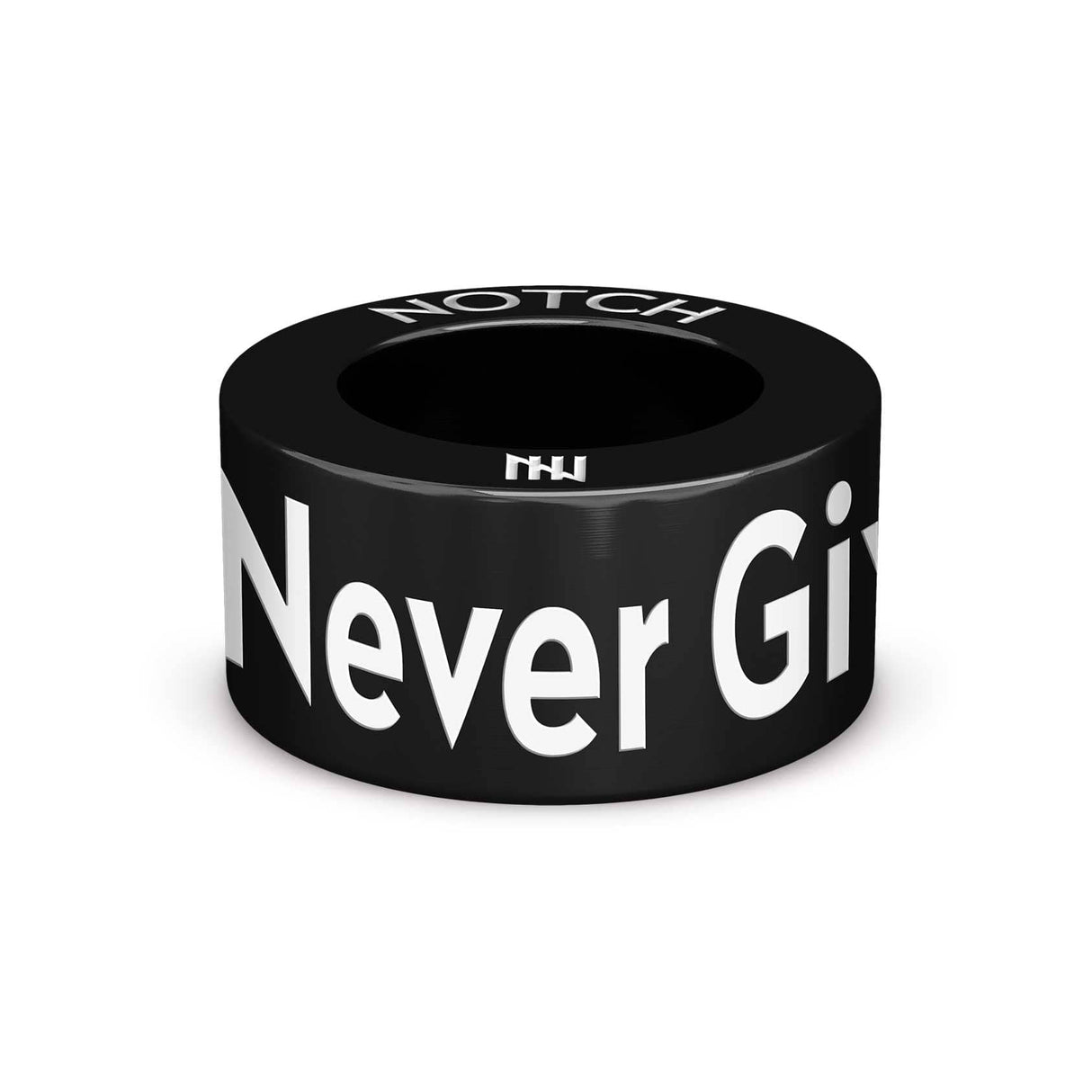 Never Give Up NOTCH Charm