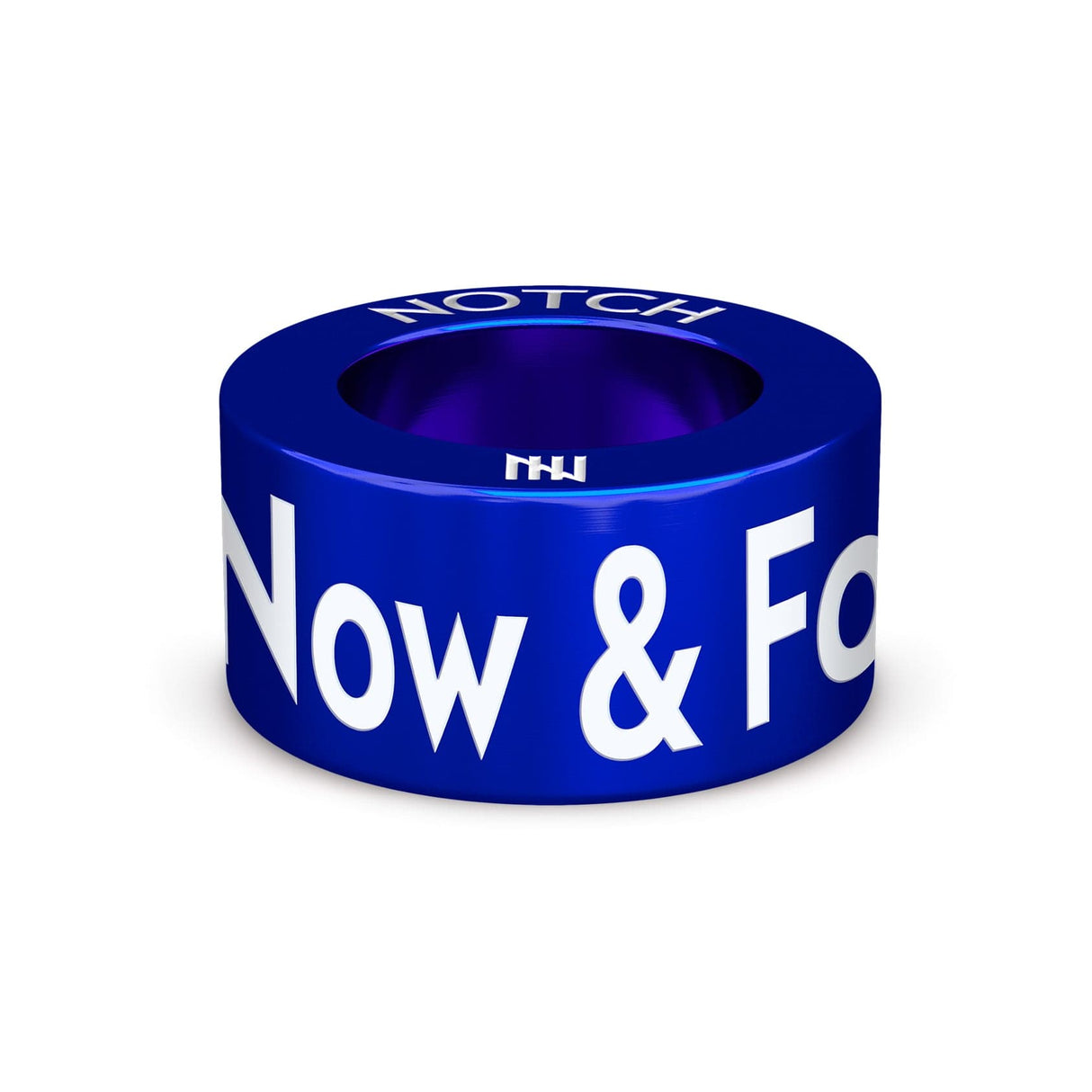 Now & Forever NOTCH Charm