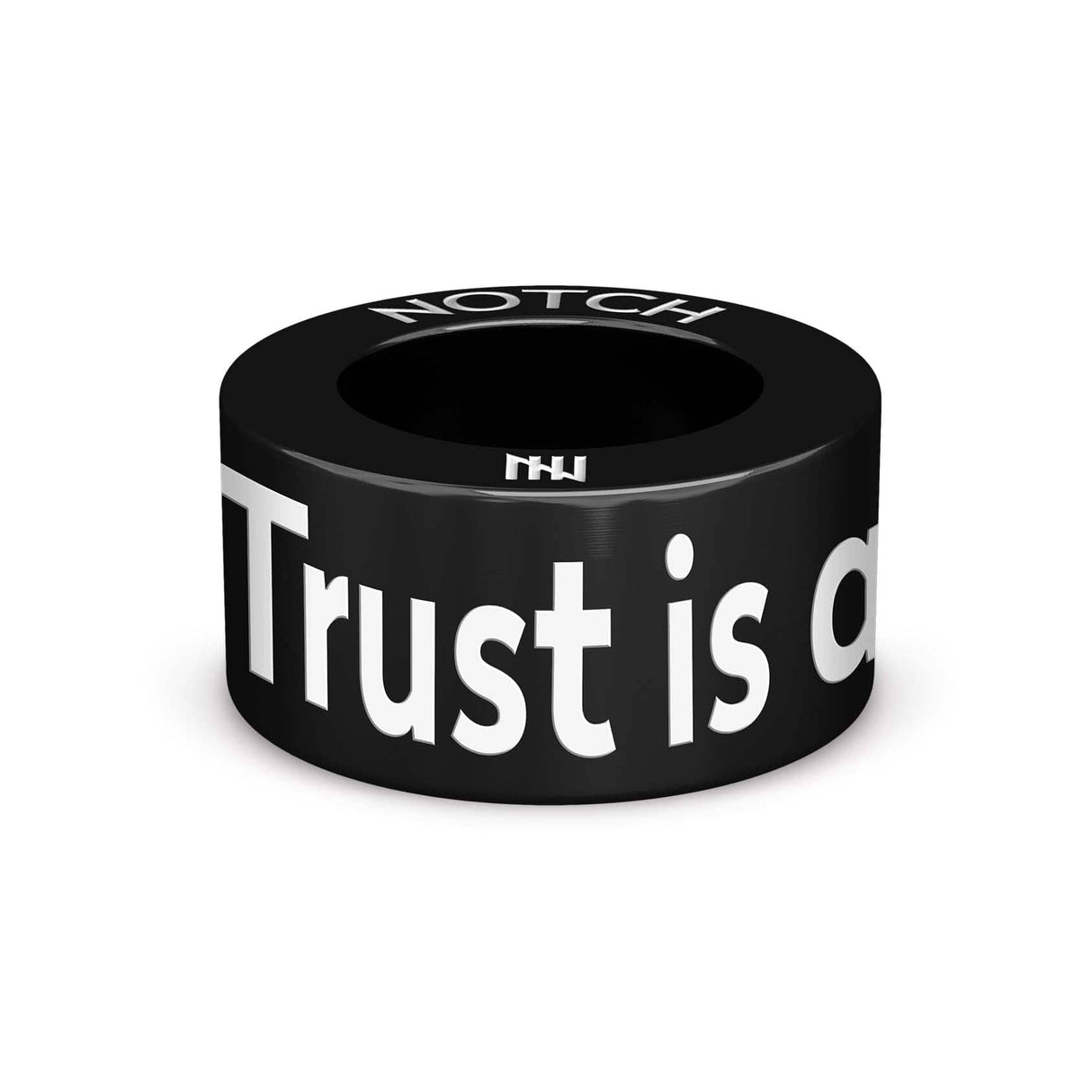 Trust is a must Notch