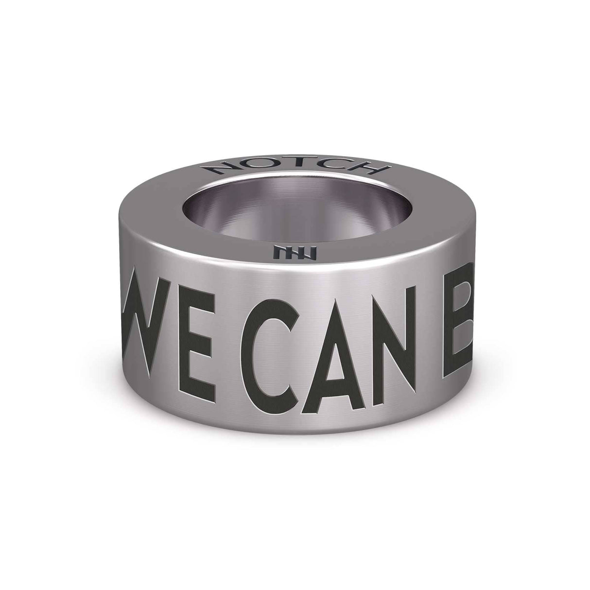 WE CAN BEAT THIS NOTCH Charm