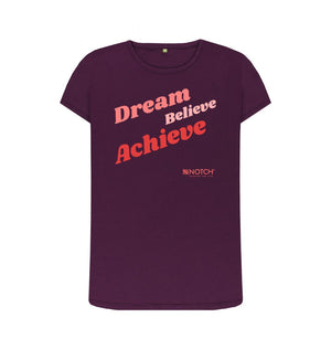 Purple Women's Dream Believe Achieve T-Shirt