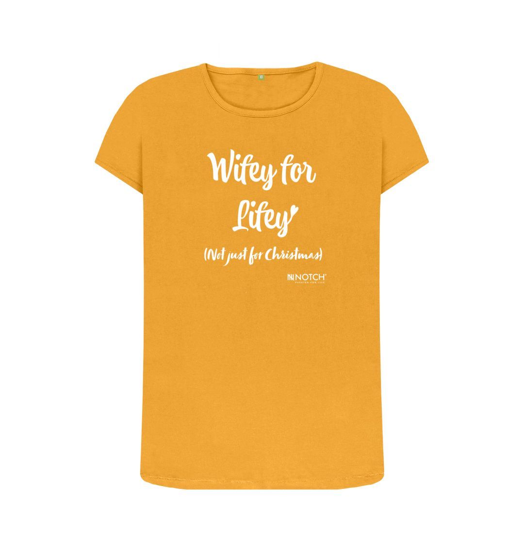 Mustard Women's Wifey For Lifey T-Shirt