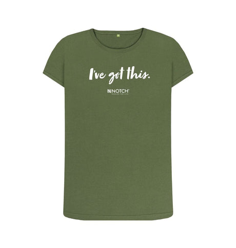 Khaki Women's I've got this (White text) T-Shirt