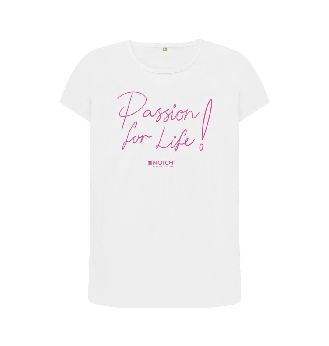 White Women's Pink Passion for Life T-Shirt