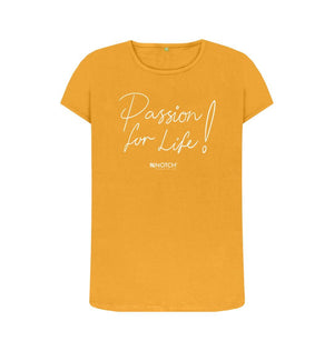 Mustard Women's Passion For Life T-Shirt