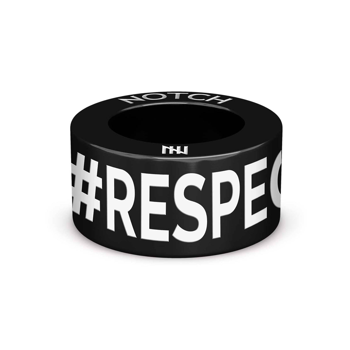 #RESPECT NOTCH Charm