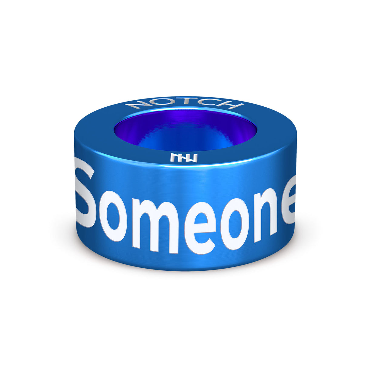 Someone Loves You NOTCH Charm