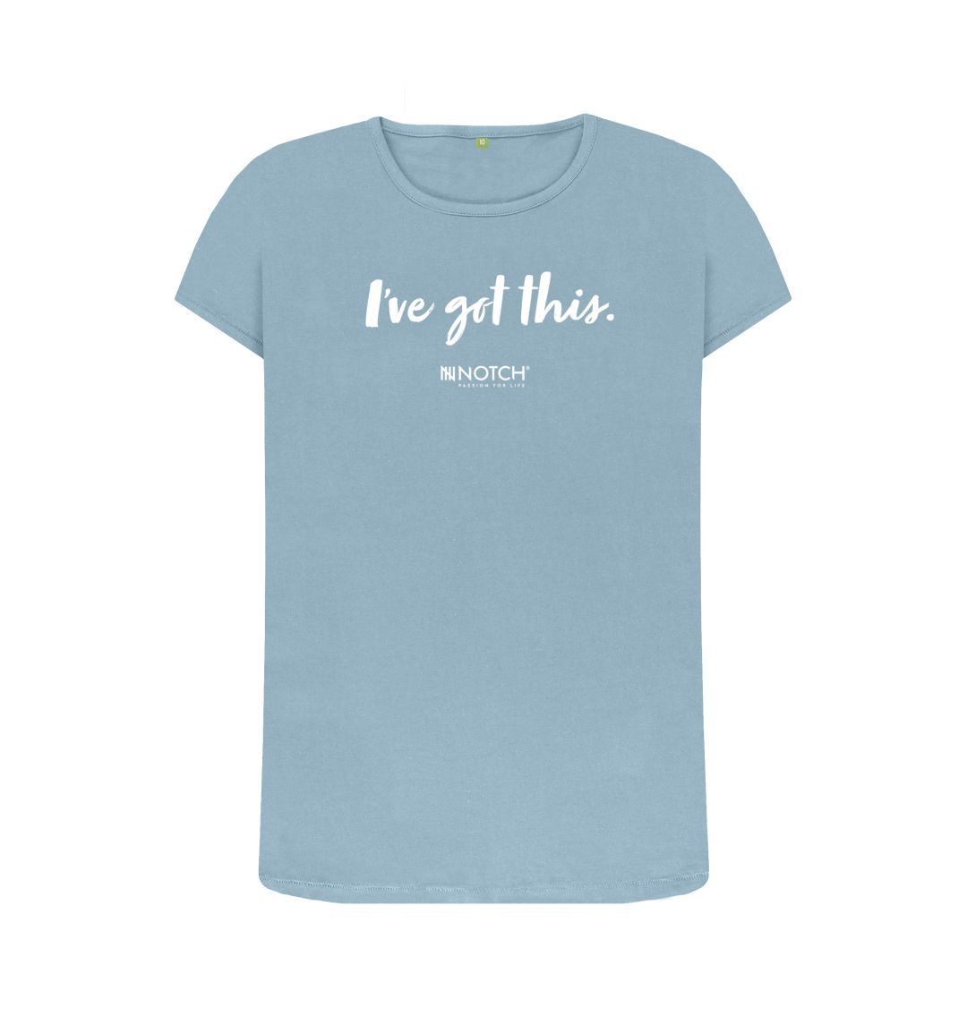 Stone Blue Women's I've got this (White text) T-Shirt