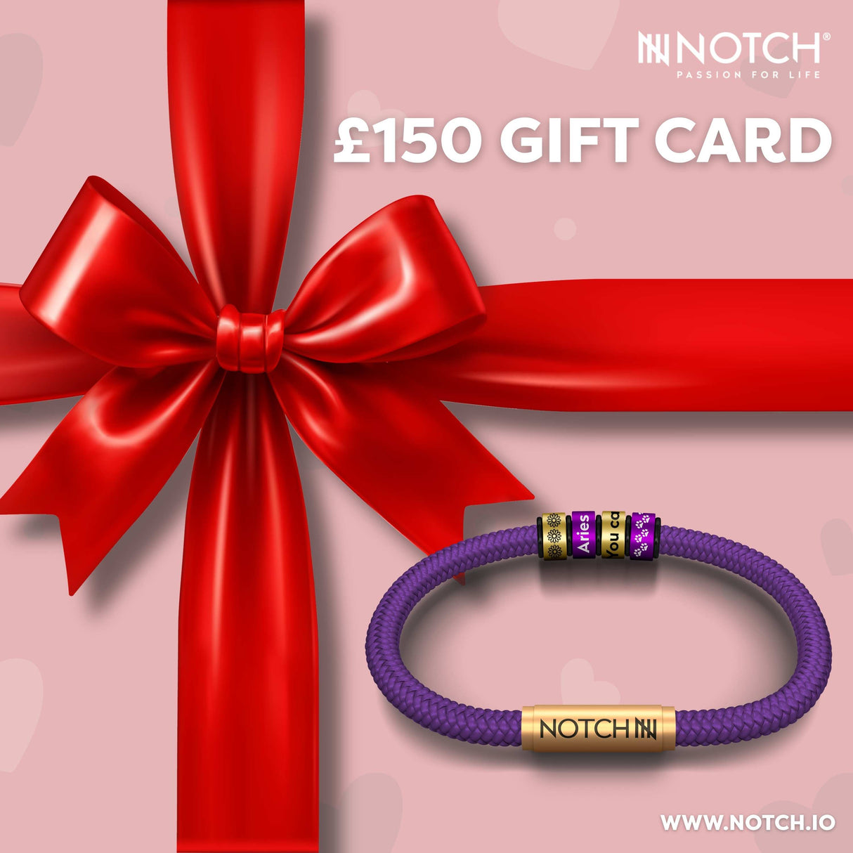 NOTCH £150 E-Gift Card