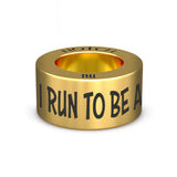 I RUN TO BE A BADASS NOTCH Charm