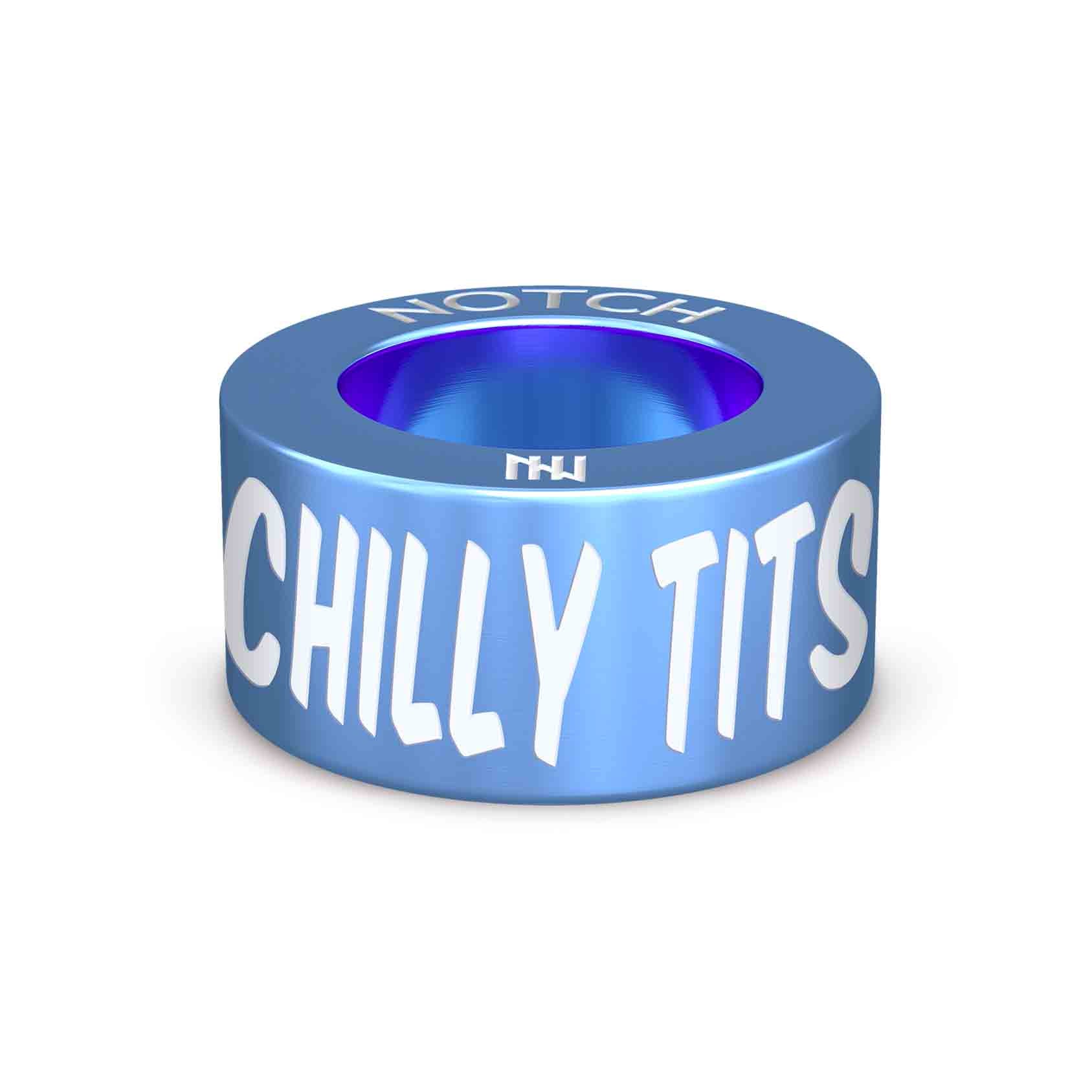 Chilly Tits 2021 NOTCH Charm