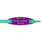 Dream, Believe, Achieve NOTCH Lace Tag