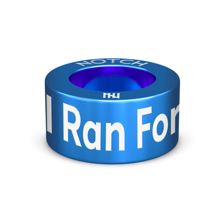 I Ran For NOTCH Charm (Full List)