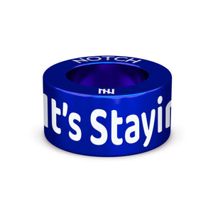 It's Staying Home NOTCH Charm
