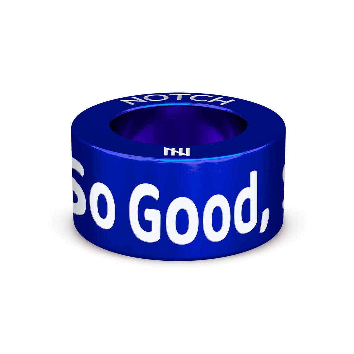 So Good, So Good, So Good NOTCH Charm