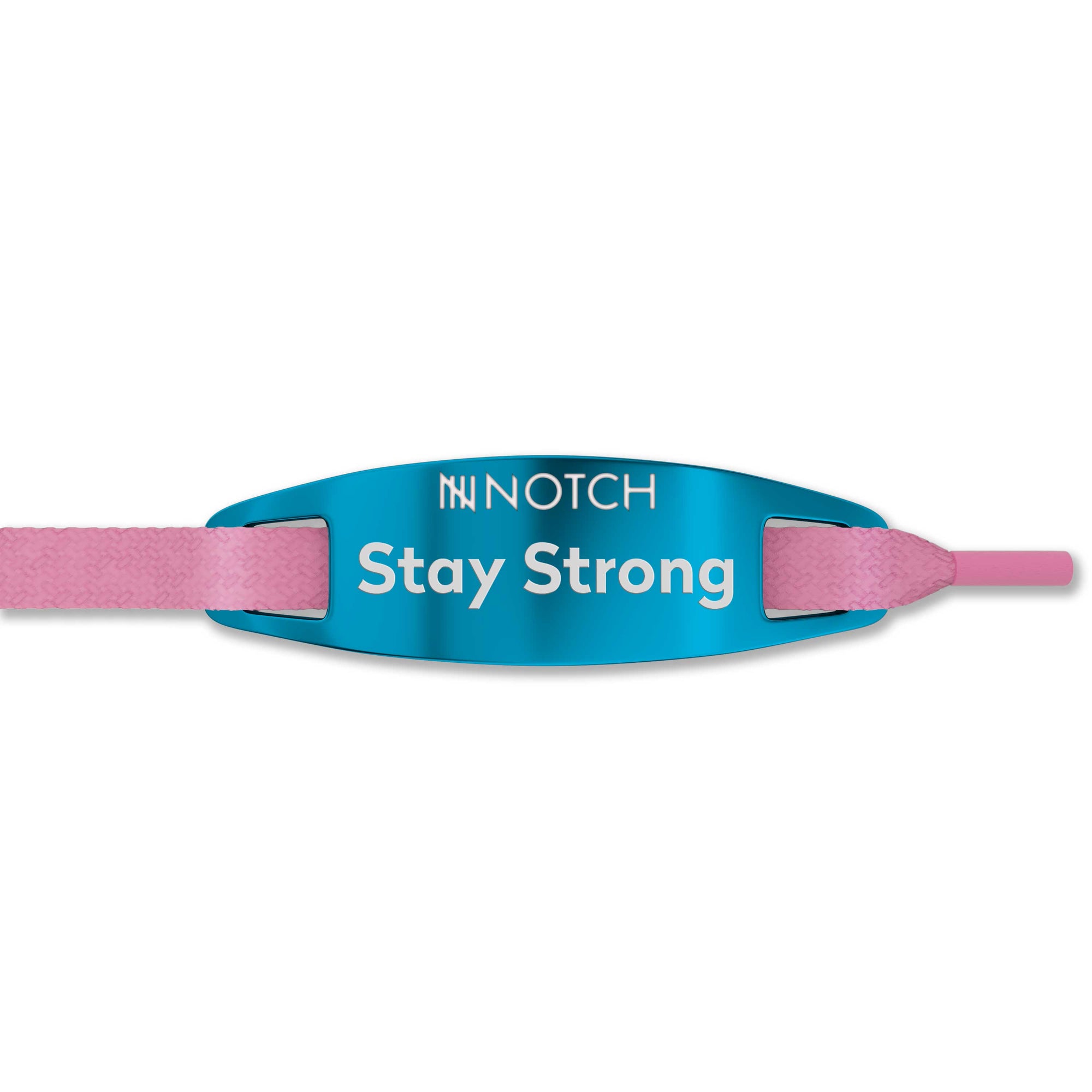 Stay Strong NOTCH Lace Tag