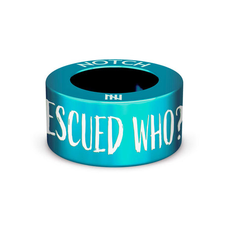 Who Rescued Who? Notch