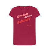 Cherry Women's Dream Believe Achieve T-Shirt