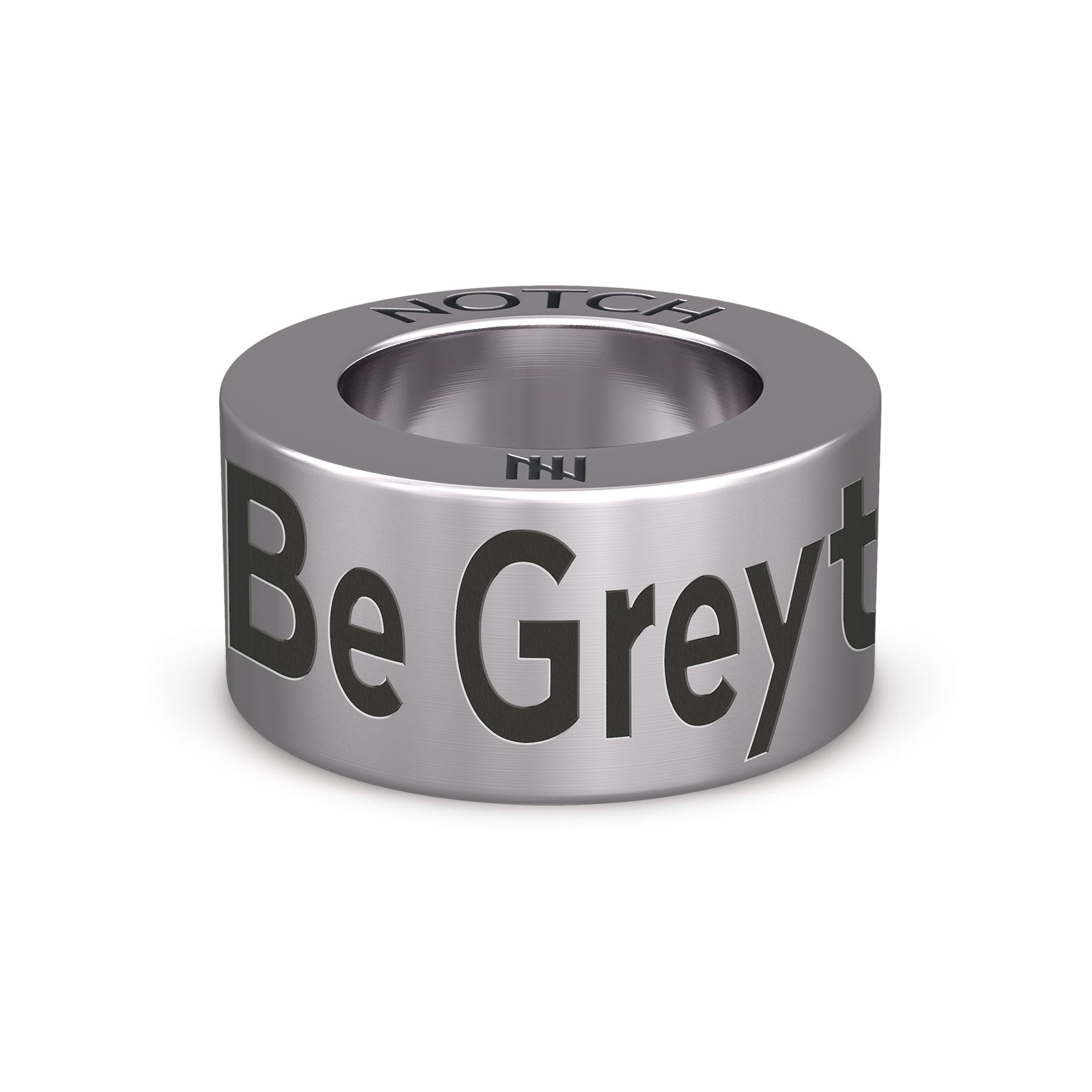 Be Greyt! NOTCH Charm