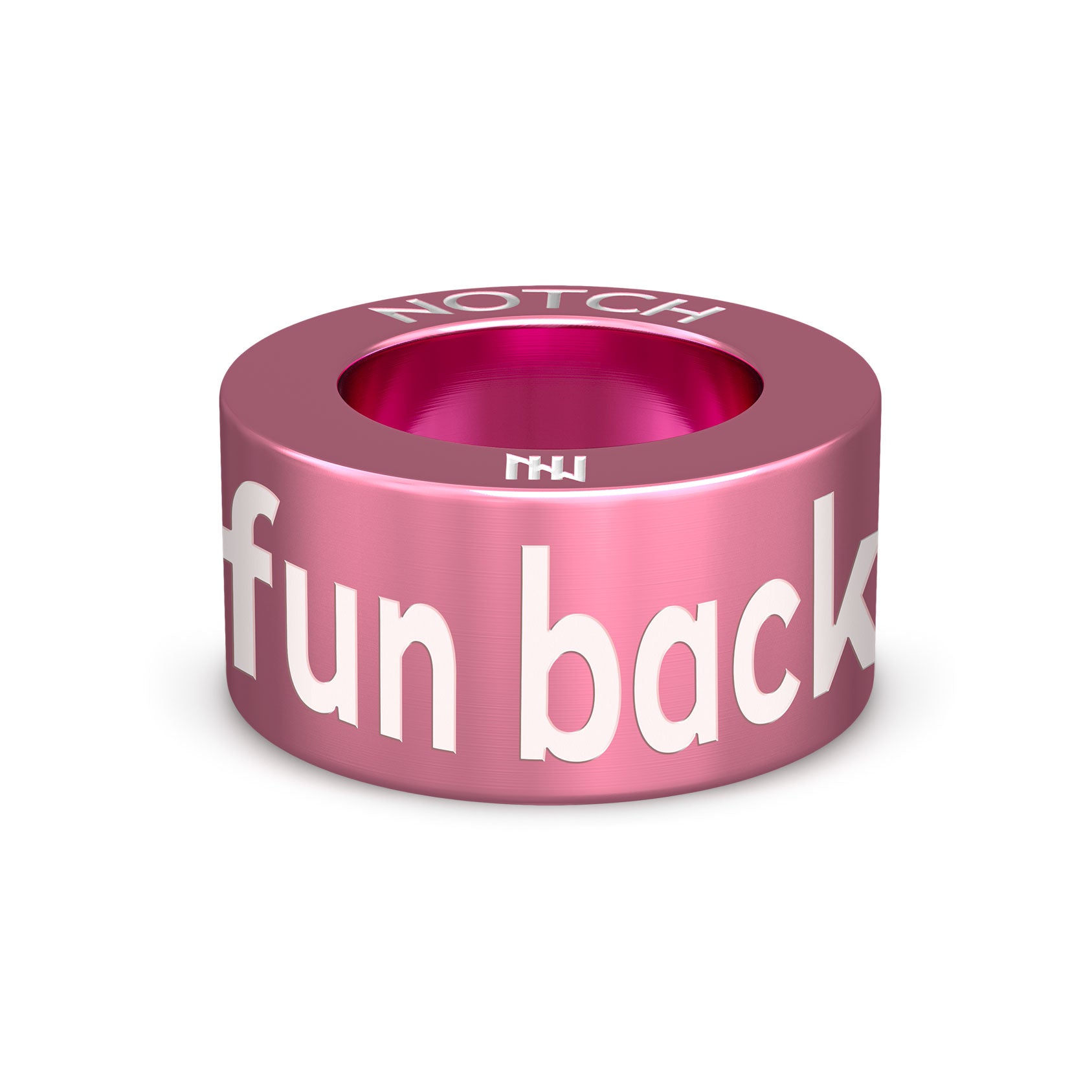 Get your fun back NOTCH Charm (Pink)