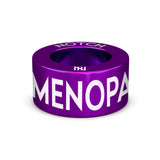 Menopause NOTCH Charm (Full List)