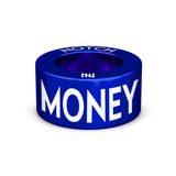 Money Loves Me NOTCH Charm