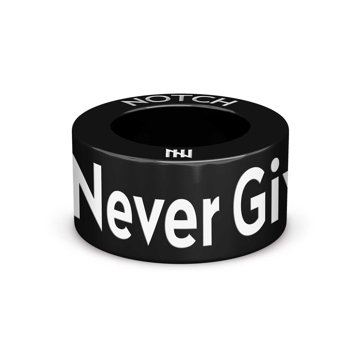 Never Give Up NOTCH Charm
