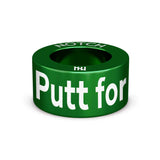 Putt for... Notch Charm
