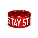STAY STRONG NOTCH Charm