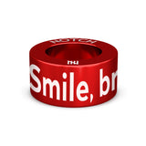 Smile, breathe, go slowly NOTCH Charm