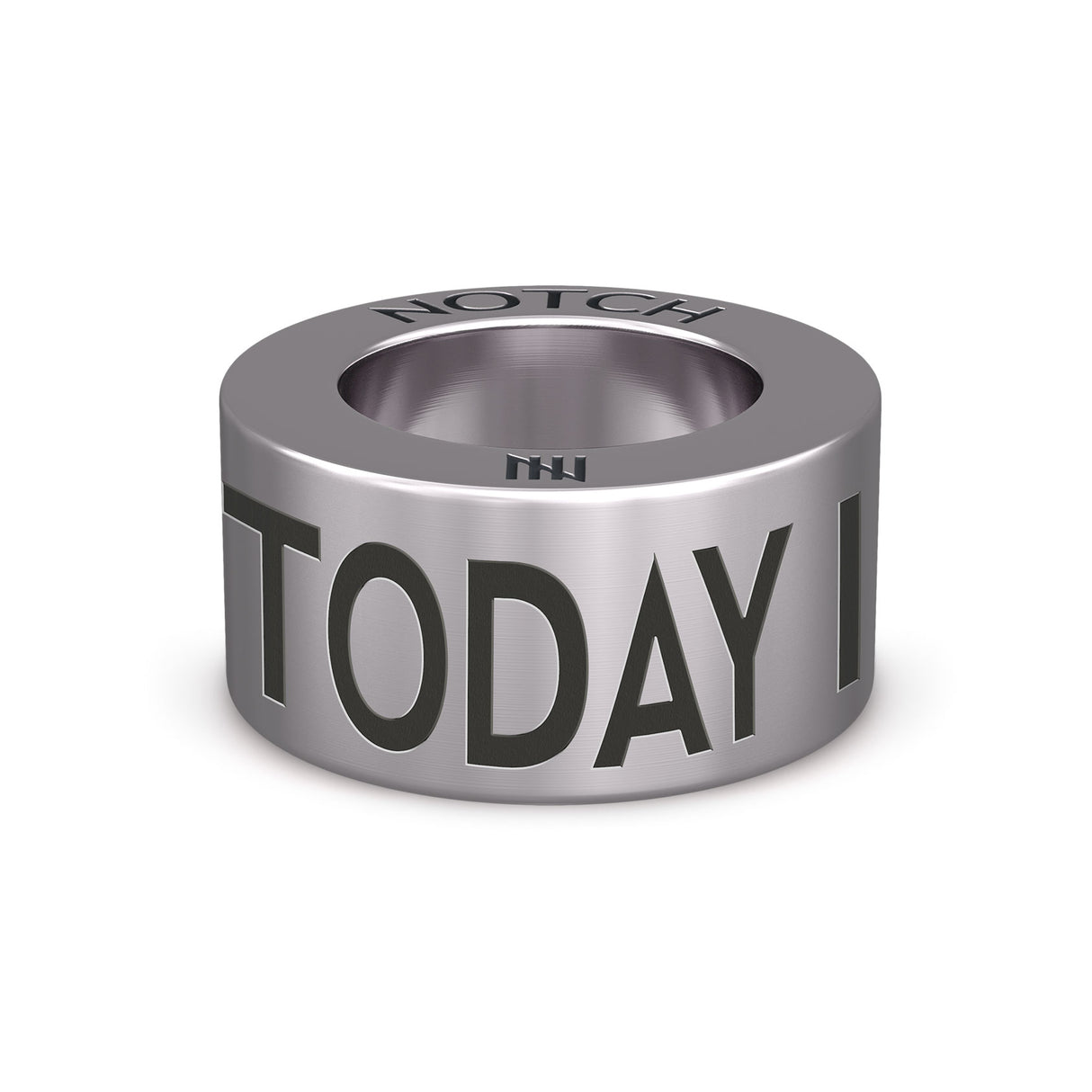 TODAY I WILL RUN NOTCH Charm
