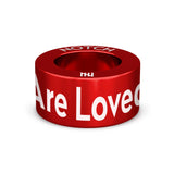 You Are Loved NOTCH Charm