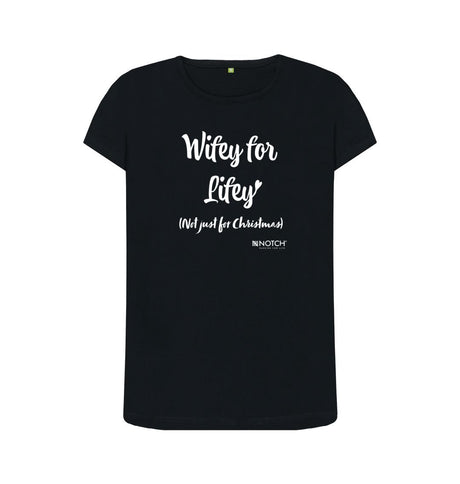 Black Women's Wifey For Lifey T-Shirt