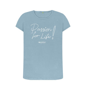 Stone Blue Women's Passion For Life T-Shirt