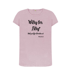 Mauve Women's Wifey for Lifey (black text) T-Shirt