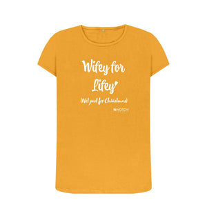 Mustard Women's Wifey For Lifey T-Shirt