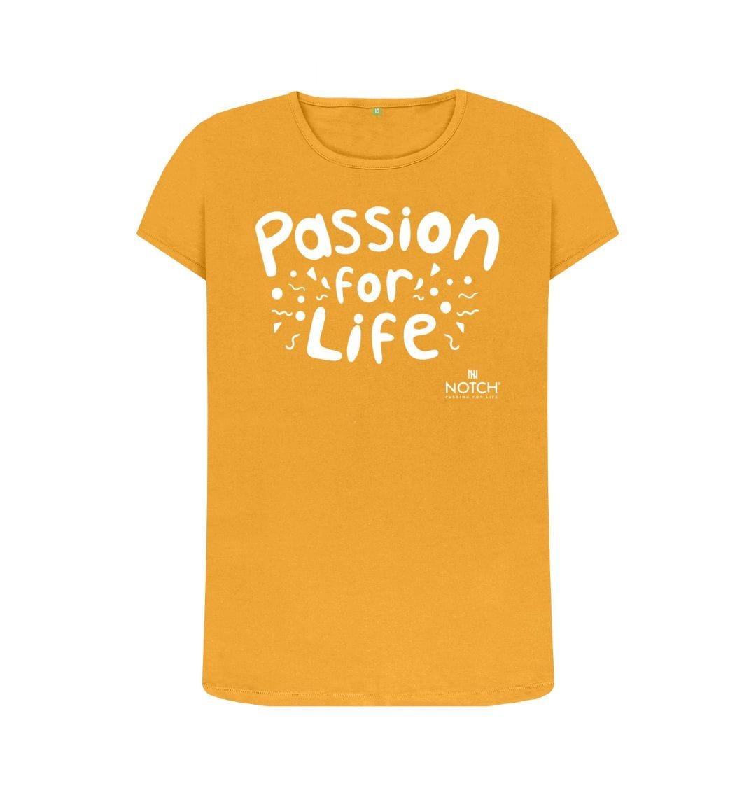 Mustard Women's Bubble Passion for Life T-Shirt