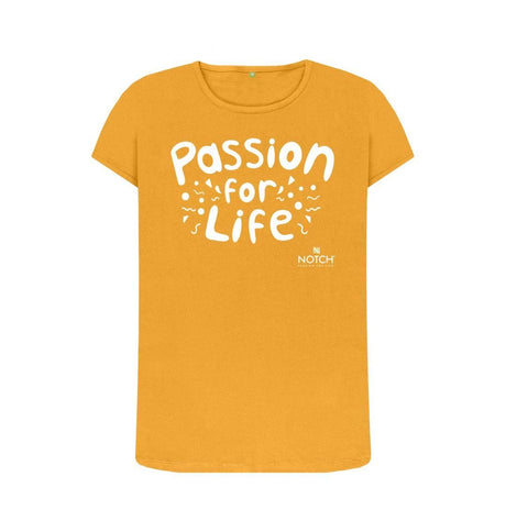 Mustard Women's Bubble Passion for Life T-Shirt