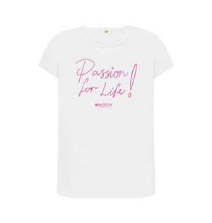 White Women's Pink Passion for Life T-Shirt