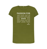 Moss Green Women's Passion For Dogs T-Shirt