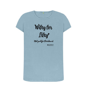 Stone Blue Women's Wifey for Lifey (black text) T-Shirt
