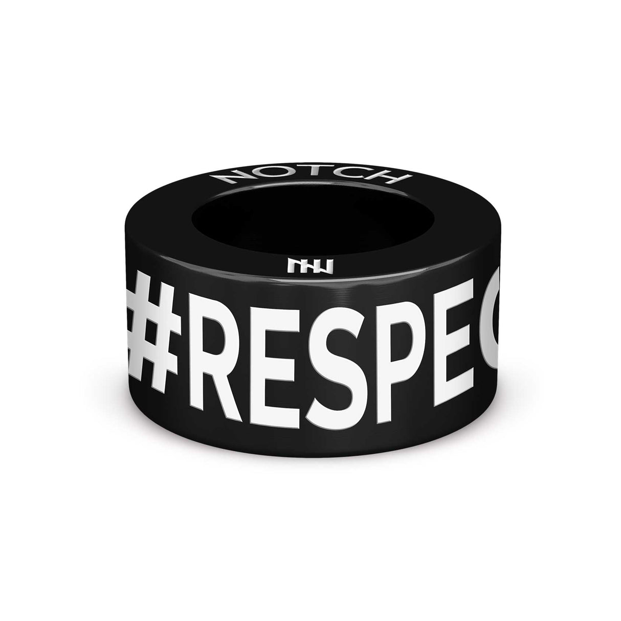 #RESPECT NOTCH Charm