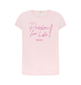 Pink Women's Pink Passion for Life